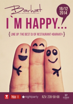 I'm Happy...