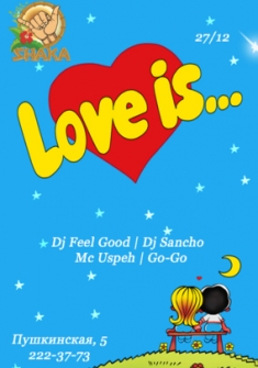Love is