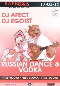 Russian dance & Vodka