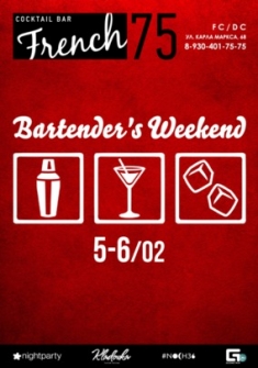 Bartender's Weekend